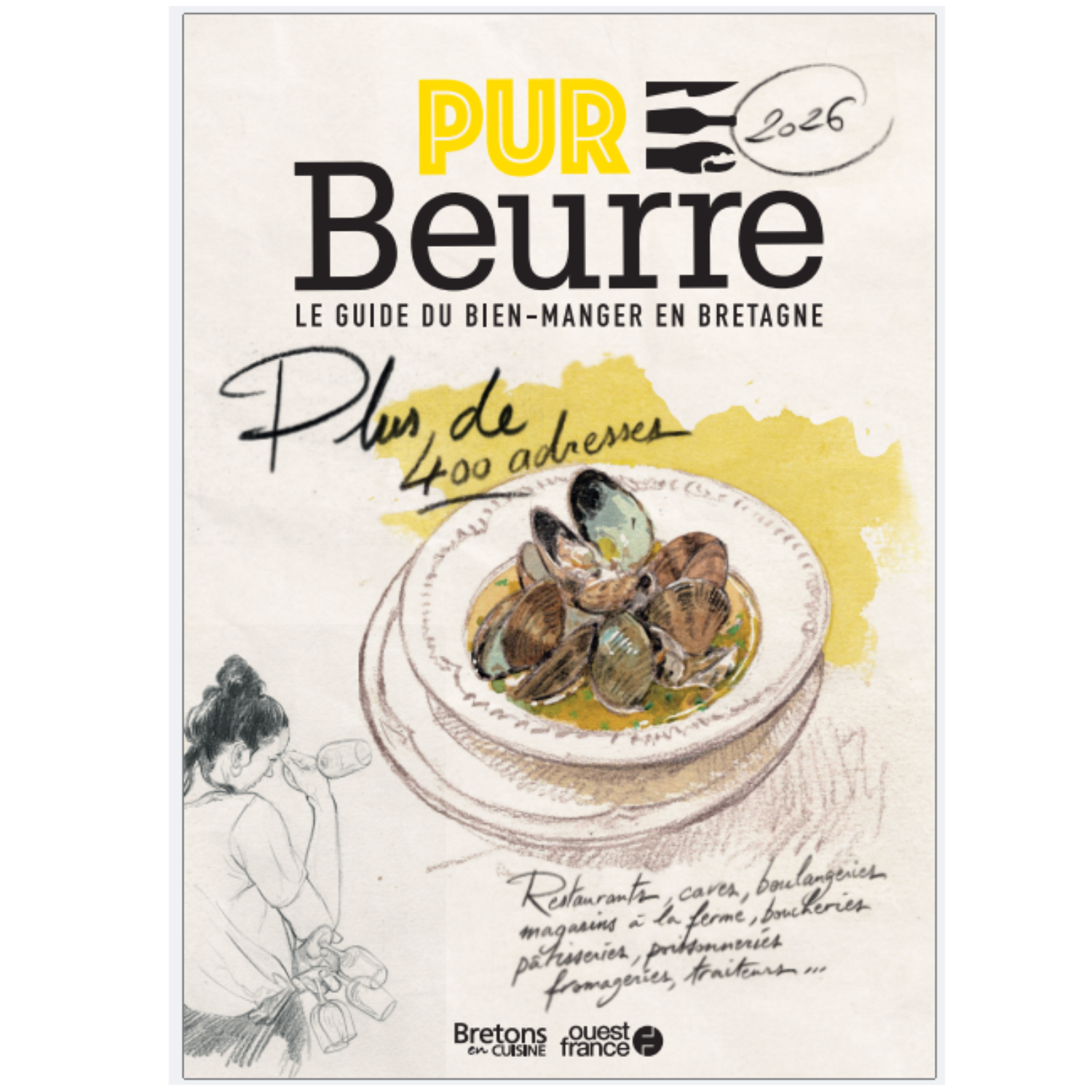 Pur Beurre 2026, le guide du bien-manger en Bretagne
