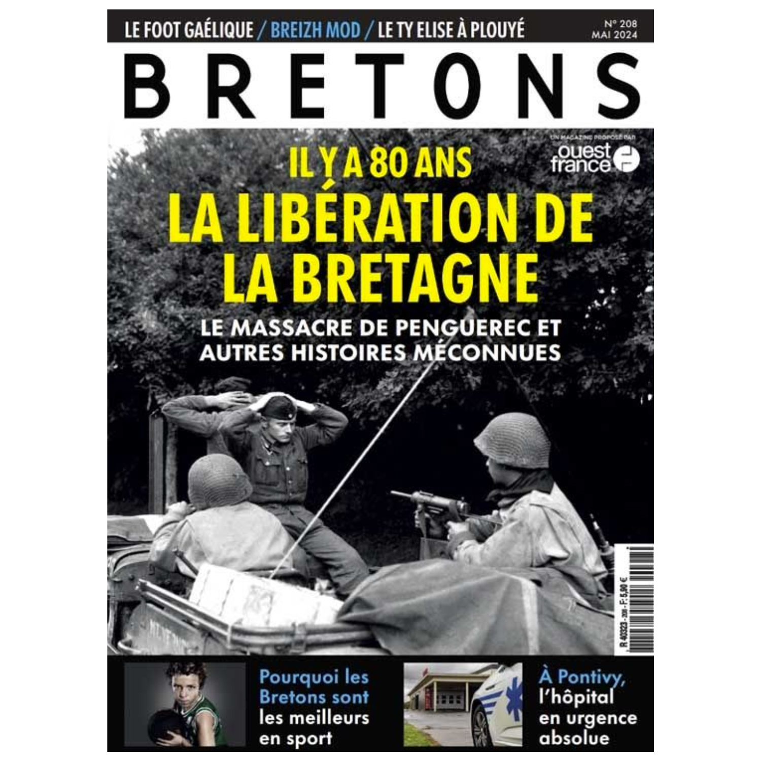 Bretons N° 208 - Il y 80 ans, la libération de la Bretagne - Mai 2024