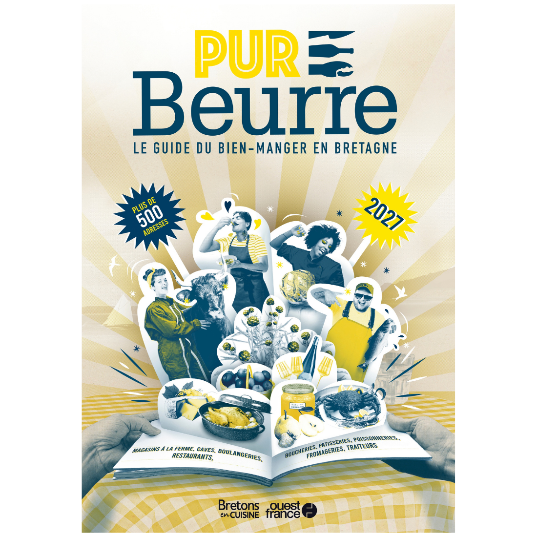 Pur Beurre 2027, le guide du bien-manger en Bretagne - Précommande