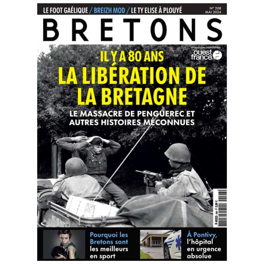 Bretons N° 208 - Il y 80 ans, la libération de la Bretagne - Mai 2024