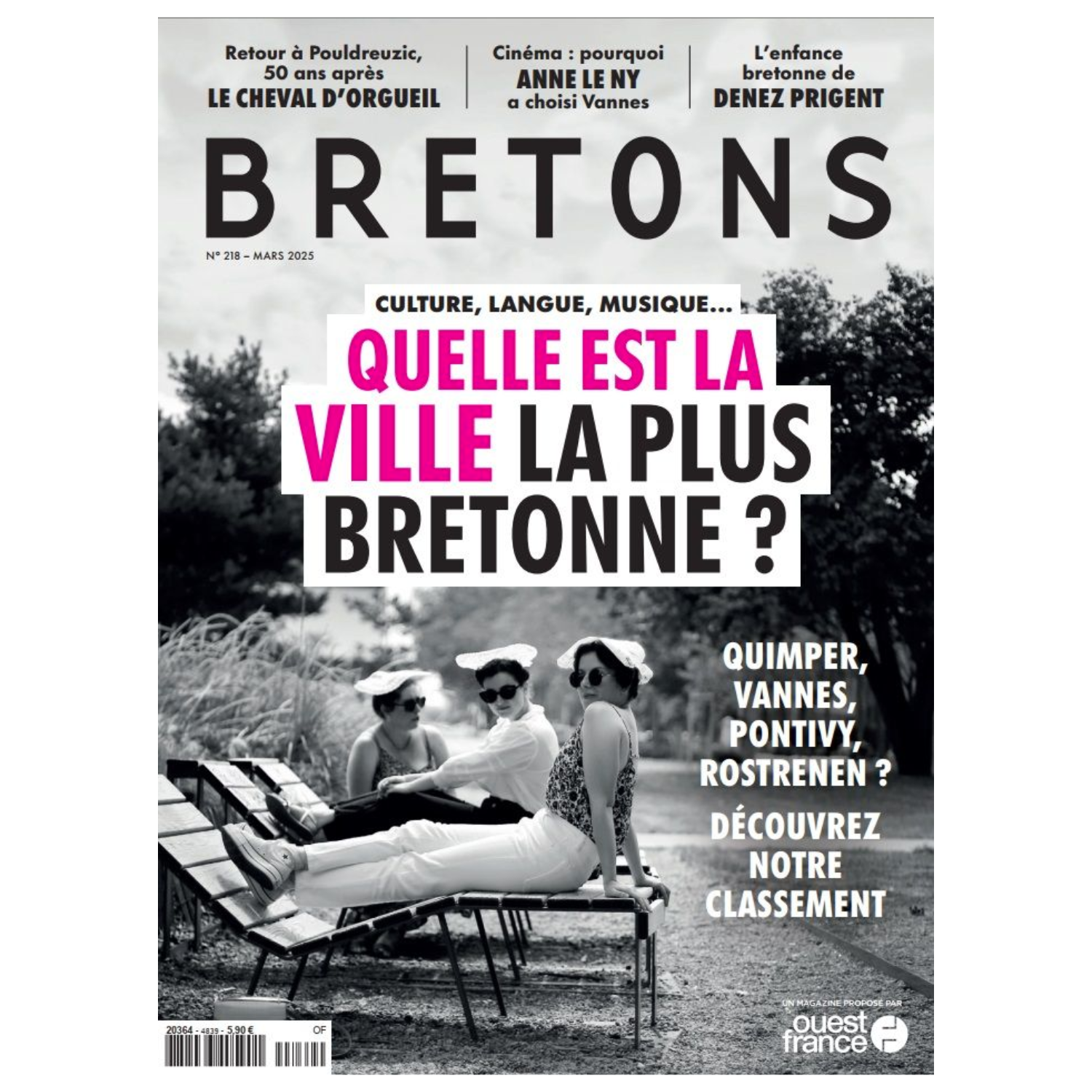 Bretons N°218 - Culture, langue, musique... Quelle est la ville la plus Bretonne ? - Mars 2025