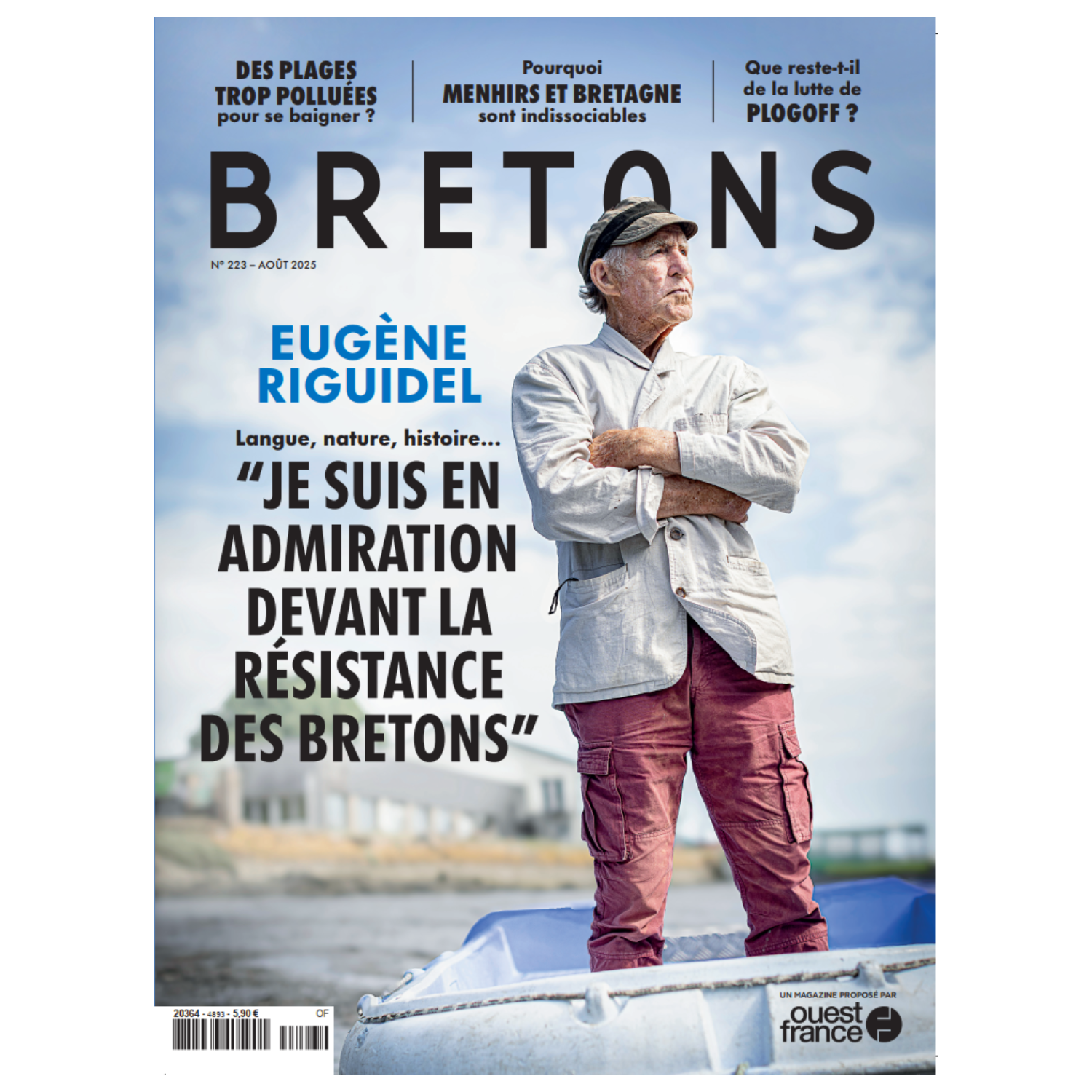 Bretons N°223 - Eugène Riguidel "Je suis en admiration devant la résistance des bretons" - Août 2025