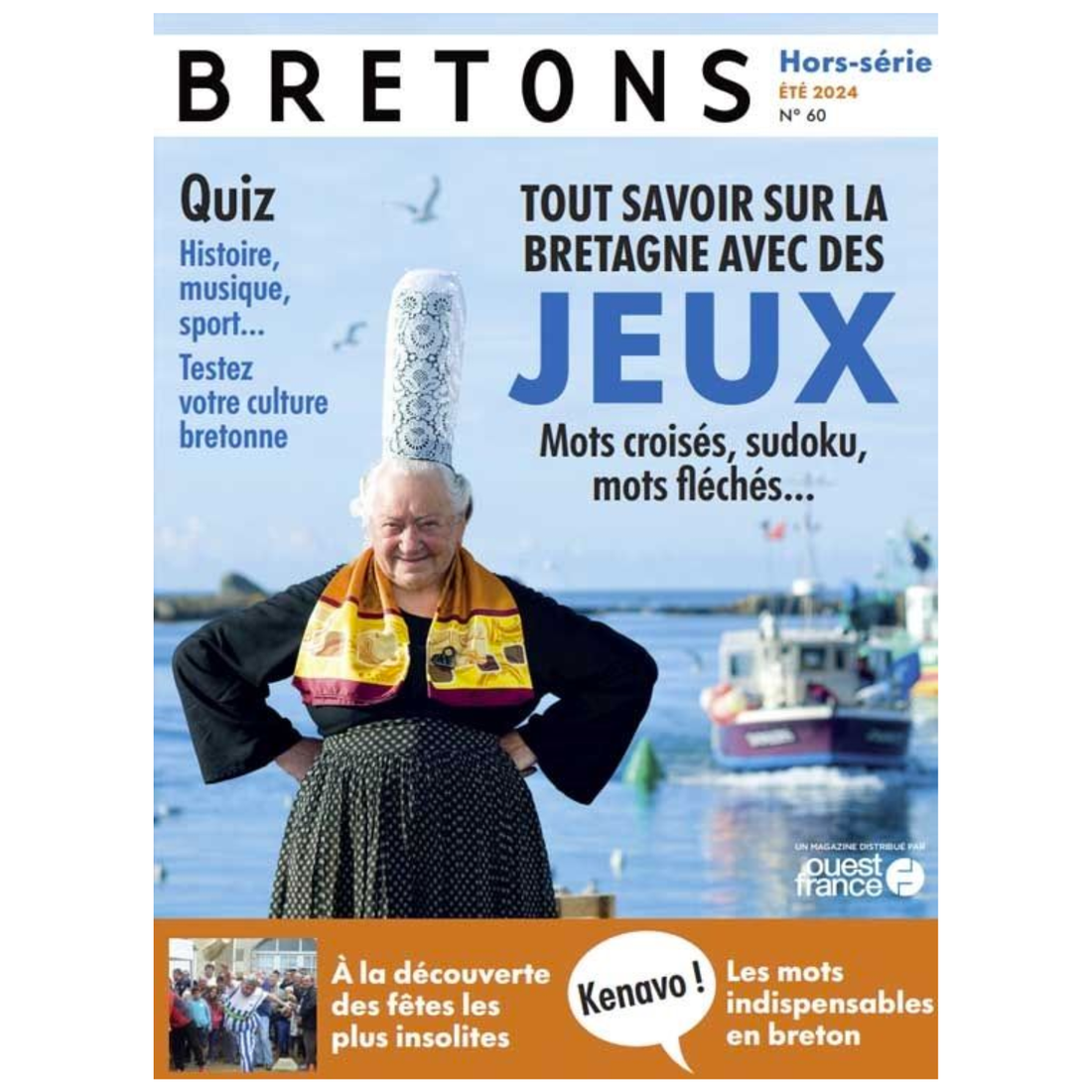 Bretons Hors-série N°60 - Tout savoir sur la Bretagne avec des Jeux - Eté 2024