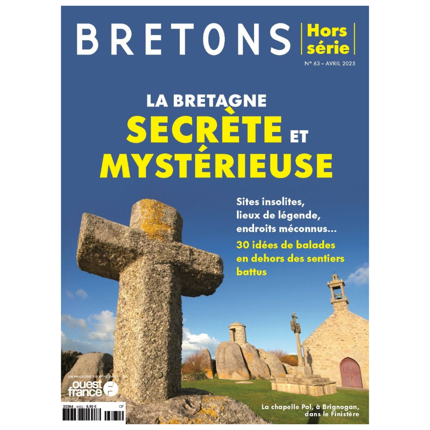 Bretons Hors-série N°63 - La Bretagne secrète et mystérieuse - Avril 2025