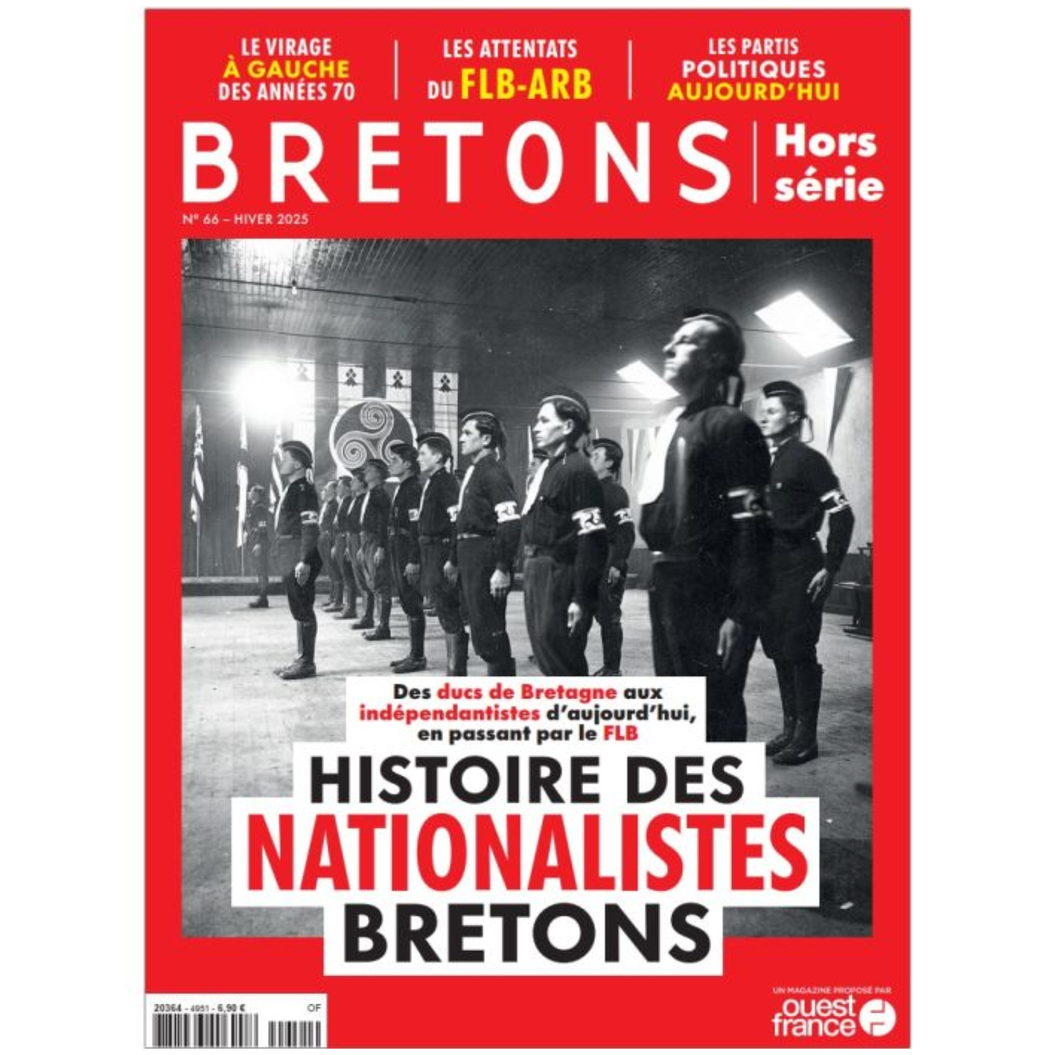 Bretons Hors-série N°66 - Histoire des Nationalistes Bretons - Hiver 2025