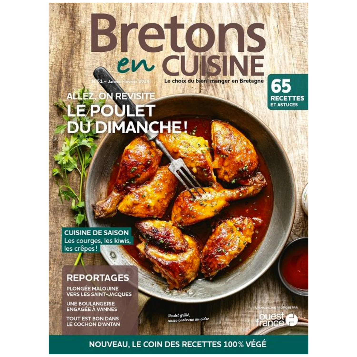 Bretons en Cuisine N°51 - On revisite le poulet du dimanche - Jan/Fév 2024