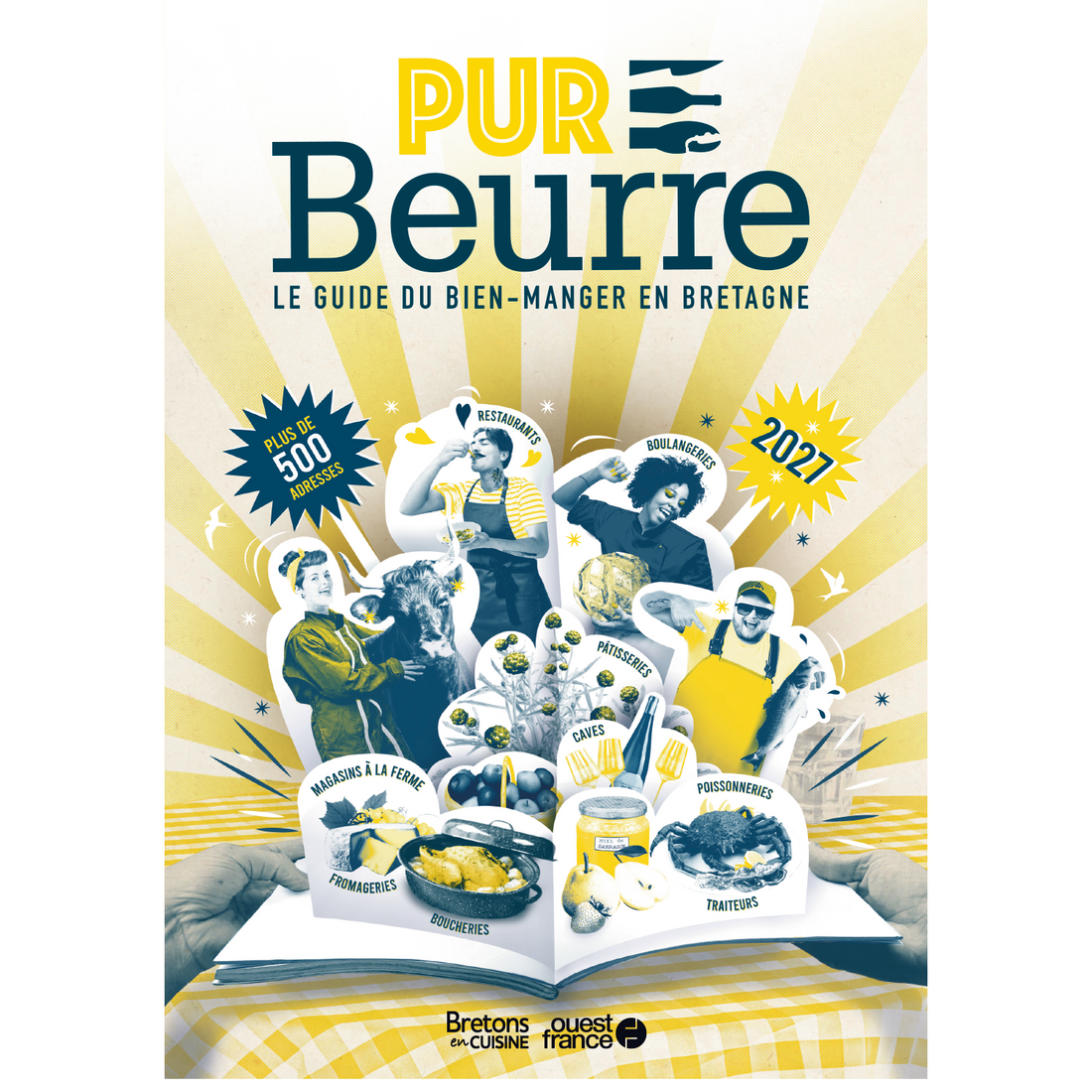 Pur Beurre 2027, le guide du bien-manger en Bretagne - Précommande